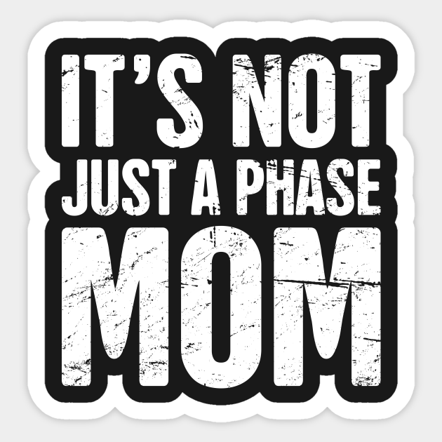 Phase Funny Emo Quote Emo Sticker TeePublic
